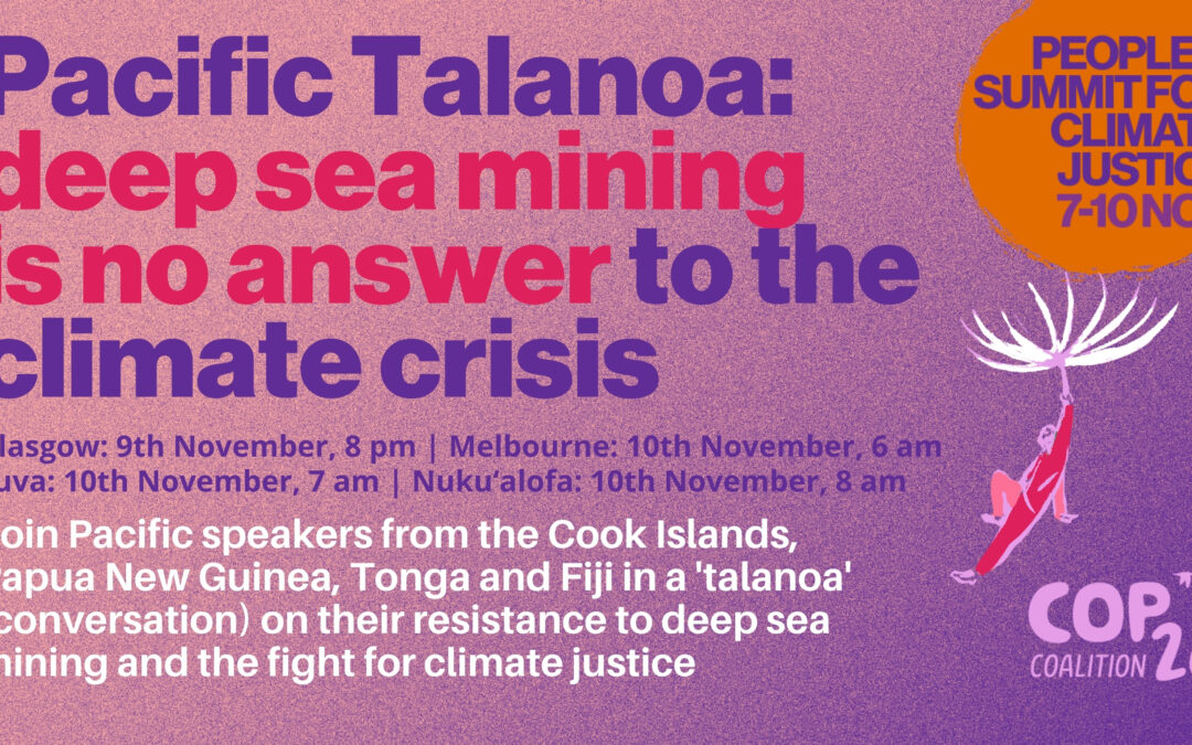 A Pacific Talanoa: deep sea mining is no answer to the climate crisis